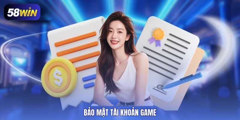 Bảo mật tài khoản game