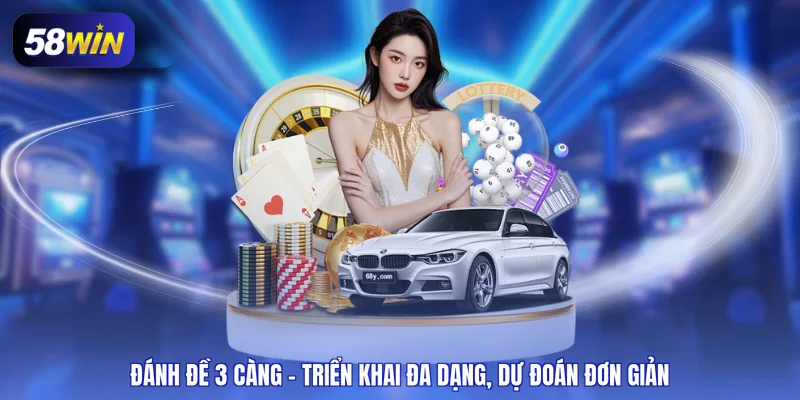 đánh đề 3 càng