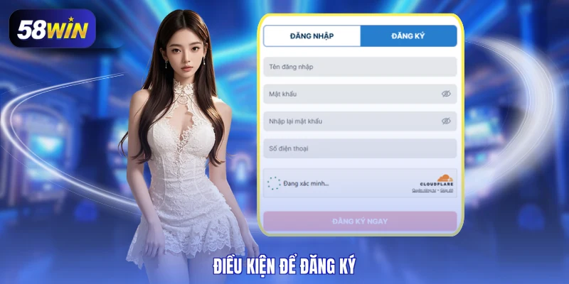 Điều kiện để đăng ký