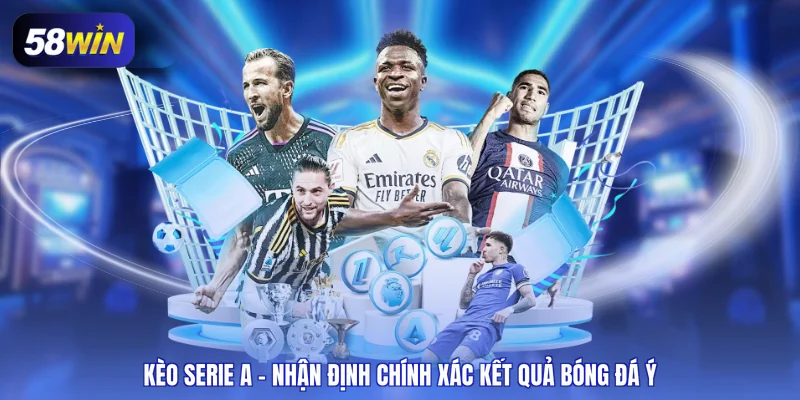 kèo Serie A