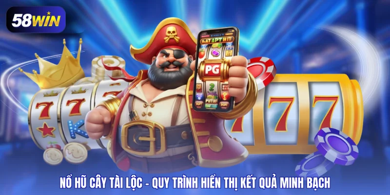 nổ hũ cây tài lộc